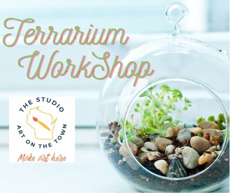 Terrarium Workshop - Art on the Town WI