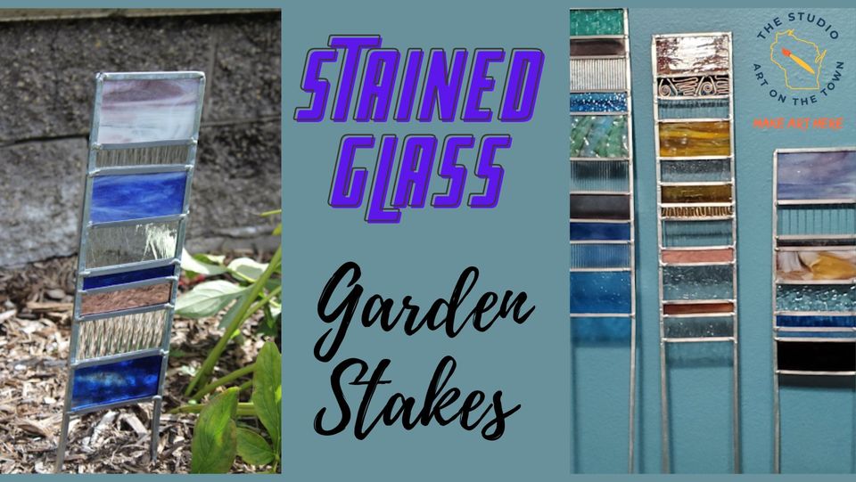 Stained Glass Garden Stake Workshop