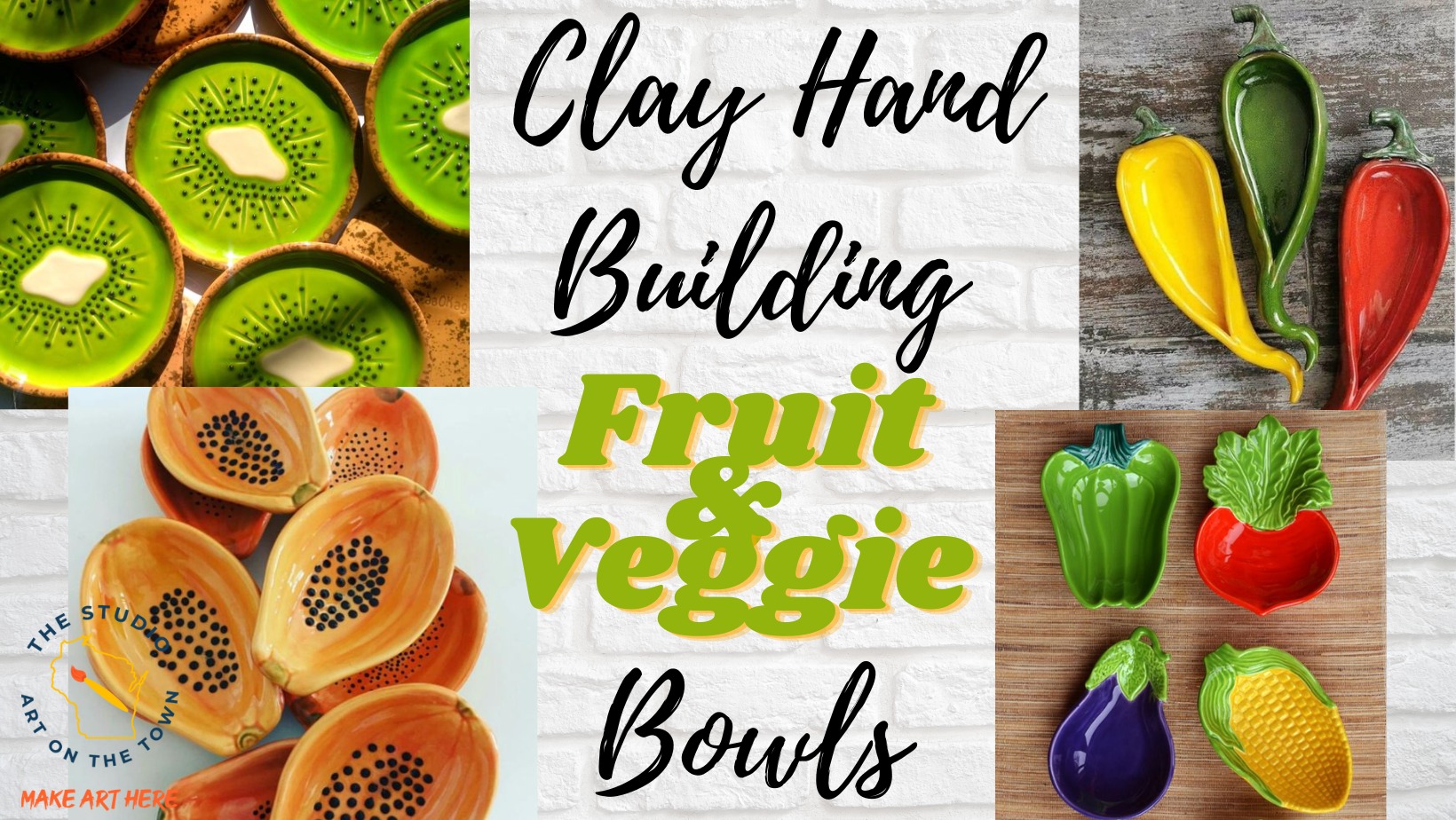 Clay HandBuilding Fruit & Veggie Bowls