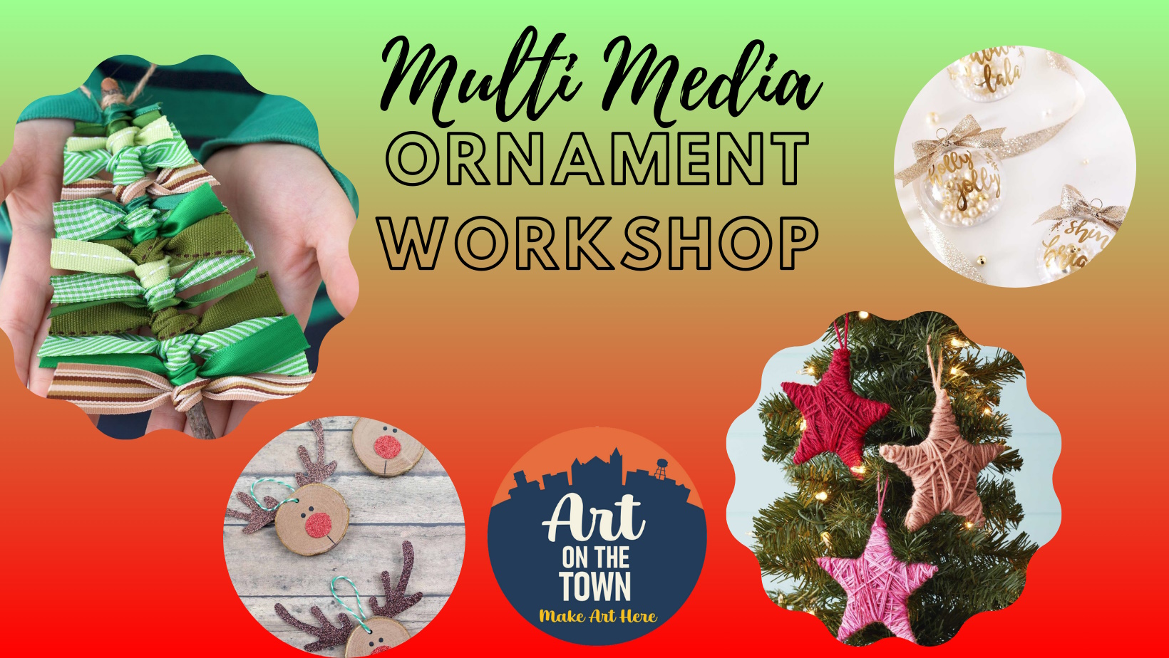 Multi Media Ornament Workshop