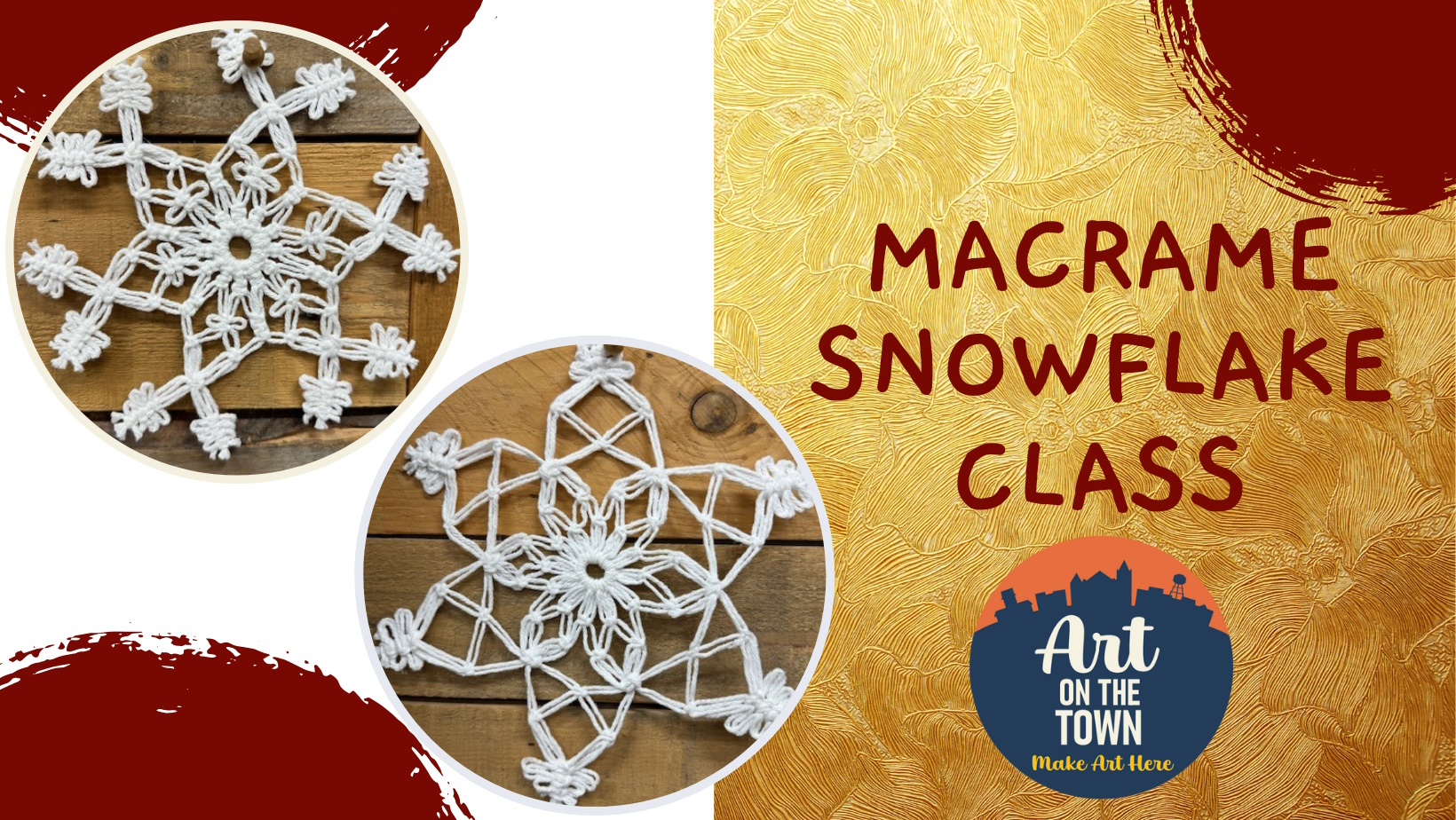 Macrame Snowflake Class