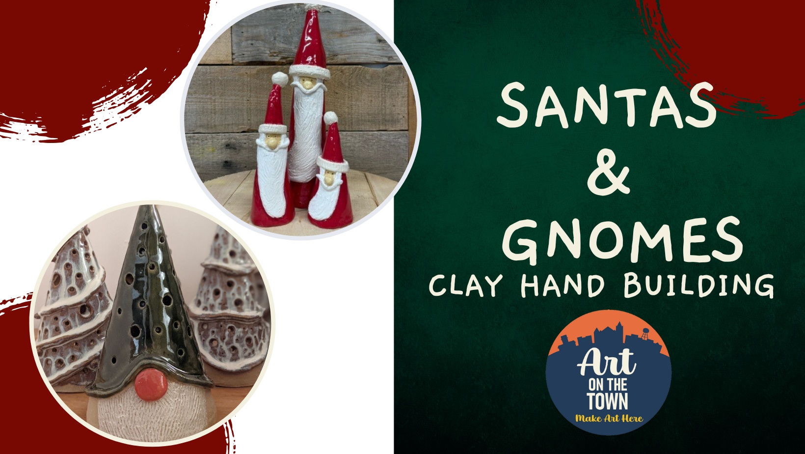 Santas & Gnomes Clay Hand Building